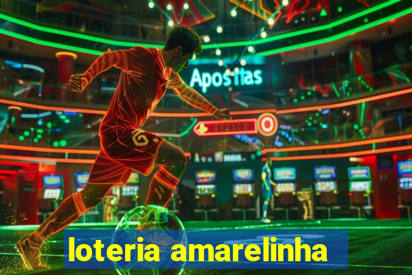 loteria amarelinha